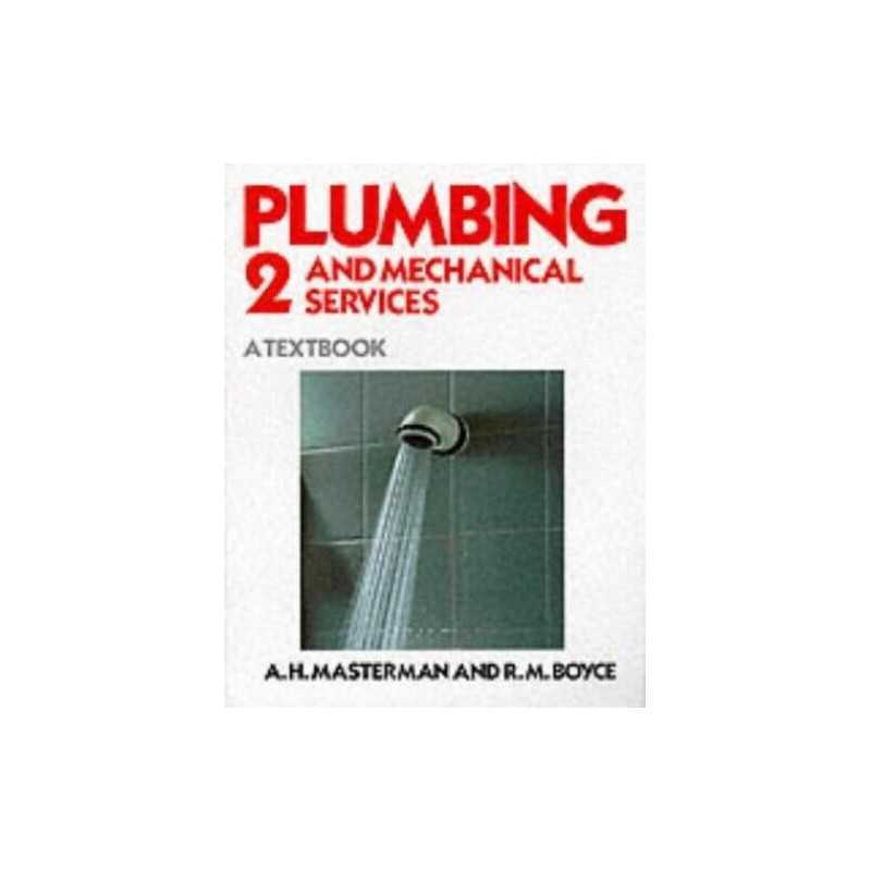 Plumbing and Mechanical Service: Bk. 2: A Textbook (... by Boyce, R.M. Paperback