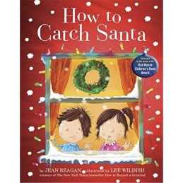 How to Catch Santa by Reagan, Jean Book