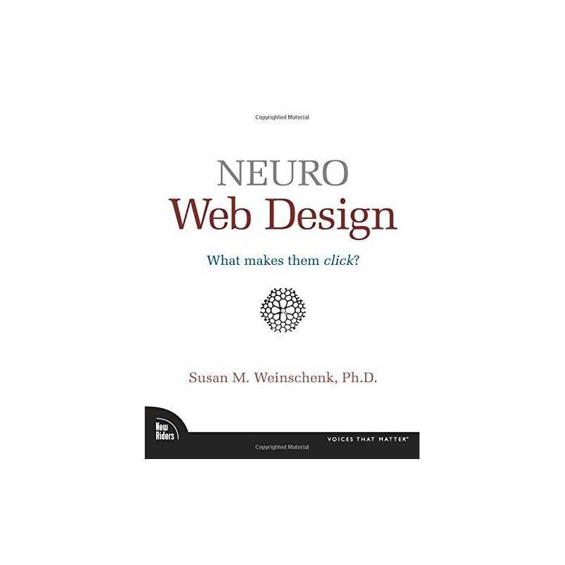 Neuro Web Design: What Makes Them Click? (Voic... by Weinschenk, Susan Paperback