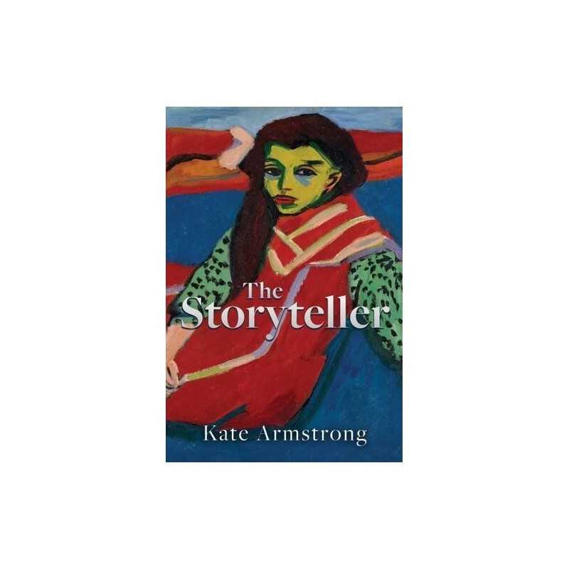 The Storyteller by Kate Armstrong Book