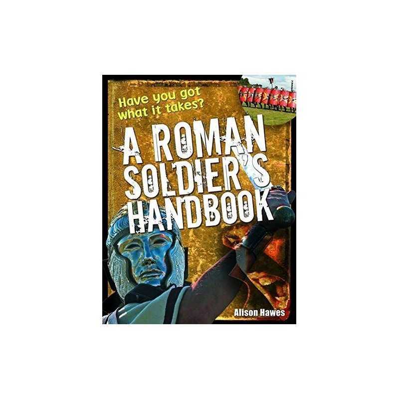 Roman Soldiers Handbook: Age 7-8, Above Average Re... by Alison Hawes Paperback