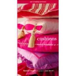 Cushions (Soft Furnishing Workbooks) (Soft Furnis... by Cargill, Katrin Hardback
