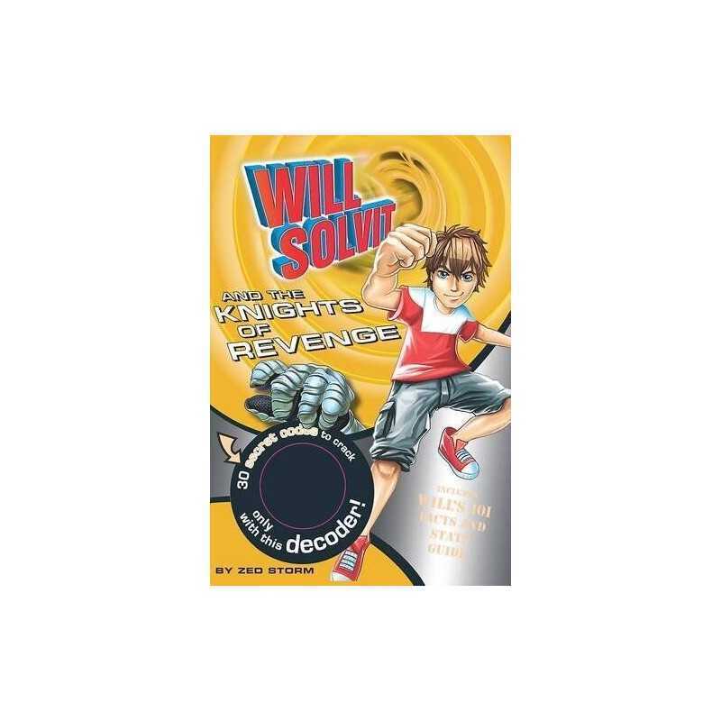 Will Solvit: The Knights of Revenge (Will Solvit Nove... by Storm, Zed Paperback