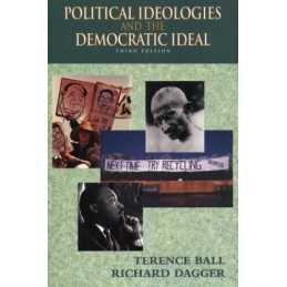 Political Ideologies and the Democr..., Dagger, Richard