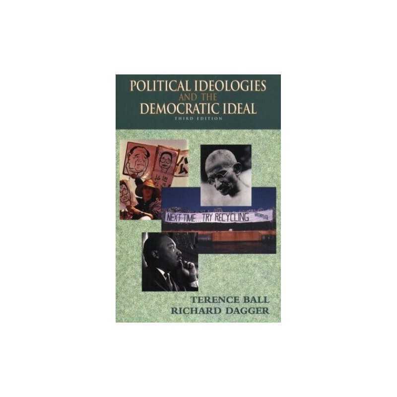 Political Ideologies and the Democr..., Dagger, Richard