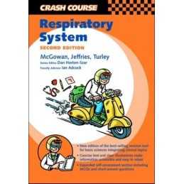 Crash Course: Respiratory System (Crash Course-UK) by McGowan, Pippa Paperback