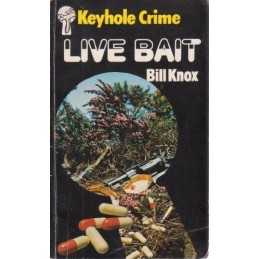 Live Bait (Keyhole Crime S.) by Knox, Bill Paperback Book