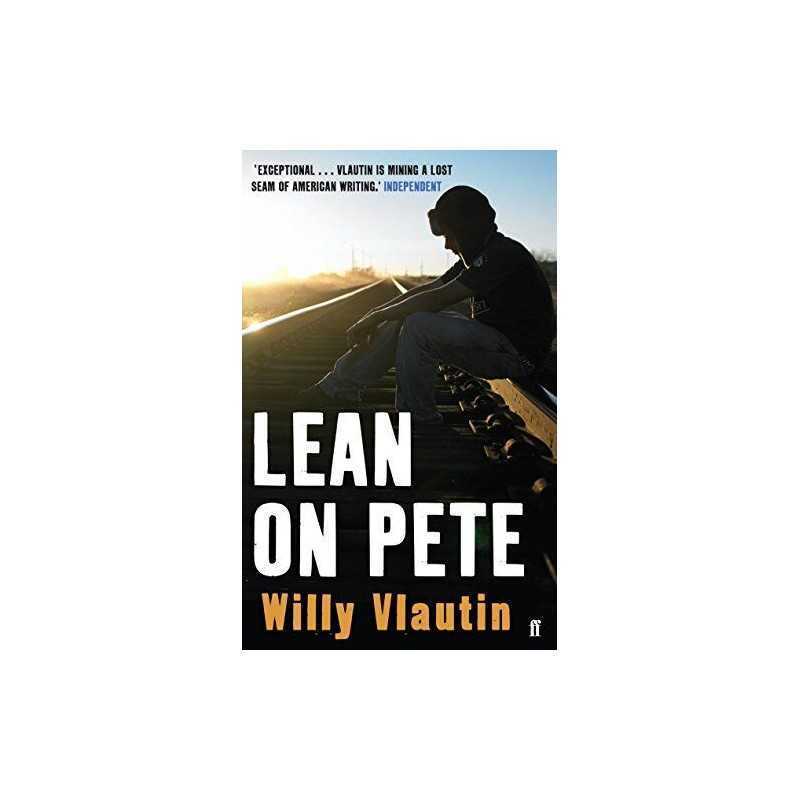 Lean on Pete by Vlautin, Willy Paperback Book