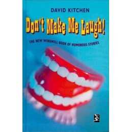 Dont Make Me Laugh (New Windmills Collections KS3) by Kitchen, David Hardback