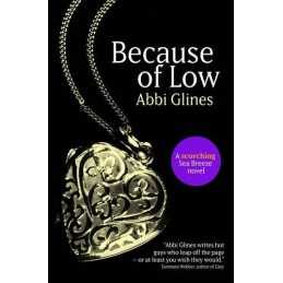Because of Low (Sea Breeze 2) by Glines, Abbi Book