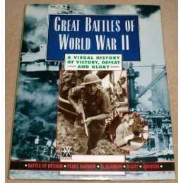 Great Battles of World War II: A Visual Hist... by The Imperial War Mus Hardback