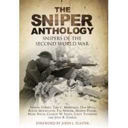 Sniper Anthology: Snipers of World War II by Introduction by John Plaster Book