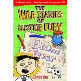 The War Diaries Of Alistair Fury 6: Exam Fever by Rix, Jamie Paperback Book The