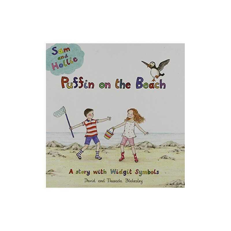 Puffin on the Beach: A Story with Widgit Symbols (Sam an... by Tharada Blakesley