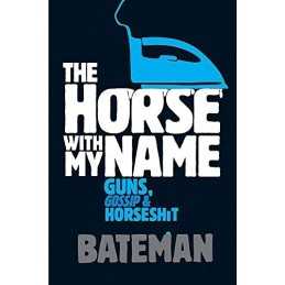 The Horse With My Name by Bateman Paperback Book