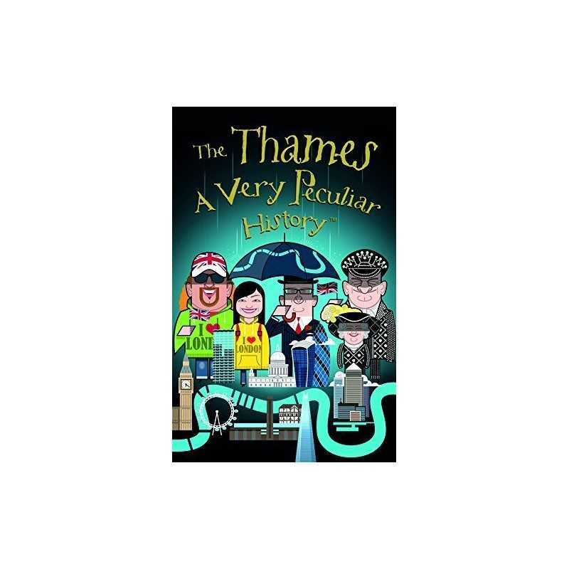 The Thames, A Very Peculiar History, David Arscott