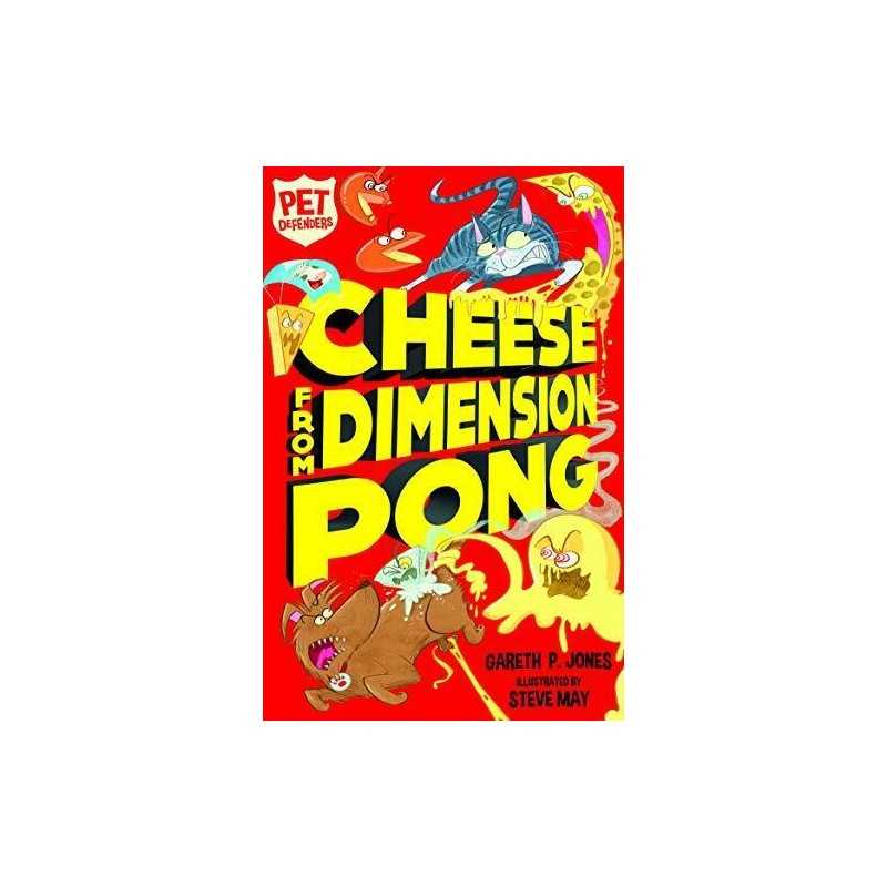 Cheese from Dimension Pong: 5 (Pet Defenders (5)) by Jones, Gareth P. Book The