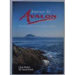 Journey to Avalon: Final Discovery of King Arthur by Pykitt, David Paperback The