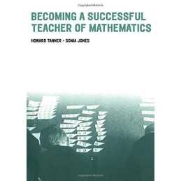 Becoming a Successful Teacher of Mathematics by Sonia Jones Paperback Book The