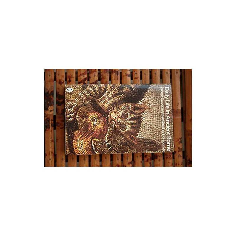 Daily Life in Ancient Rome: The Peo..., Carcopino, Jero