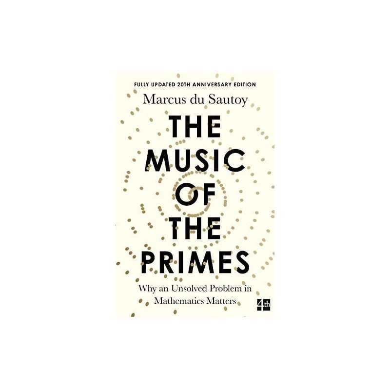 The Music of the Primes: Why an Unsolved Proble... by Marcus Du Sautoy Paperback