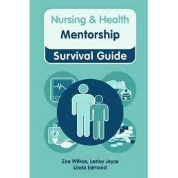 Mentorship (Nursing and Health Survival Guides) by Edmond, Linda Spiral bound