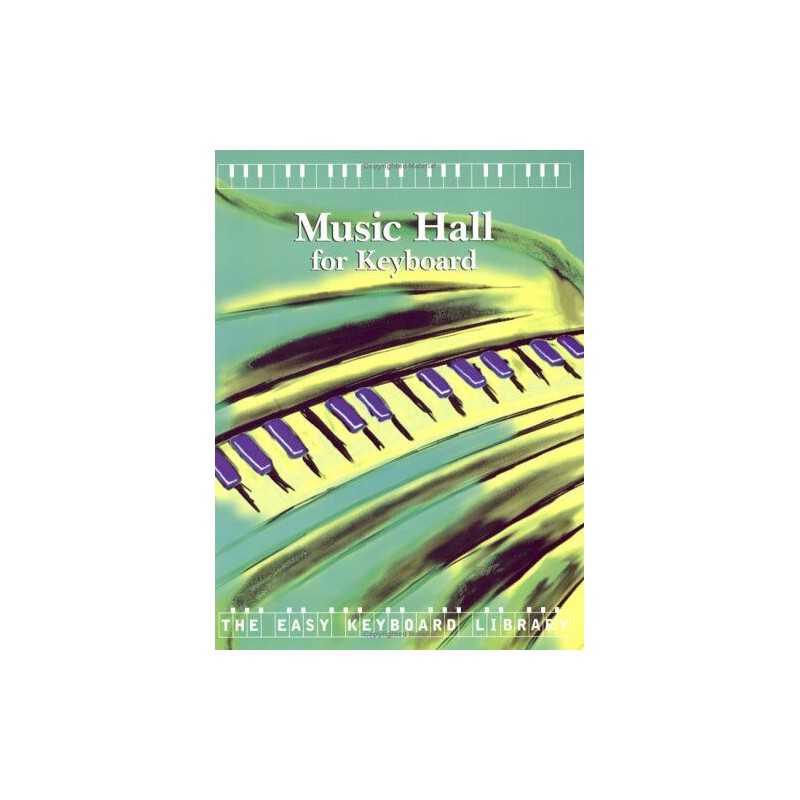 Music Hall for Keyboard (Easy Keyboard Library) by Other Alfred Music 1859093094