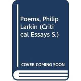 Poems, Philip Larkin (Critical Essays S.) Paperback Book