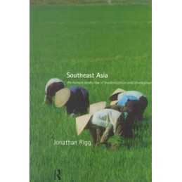Southeast Asia: The Human Landscape ..., Rigg, Jonathan