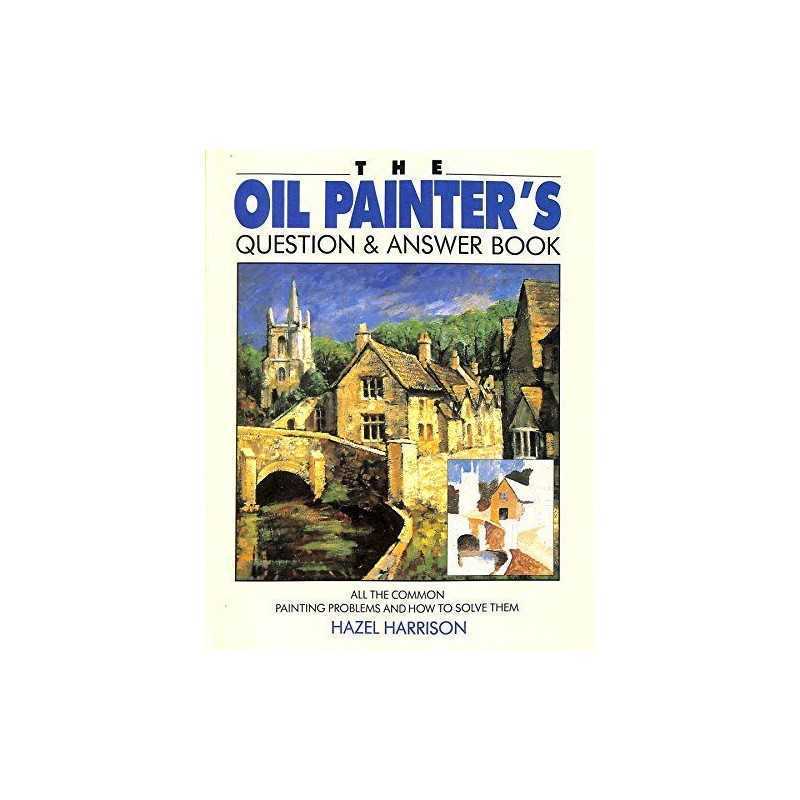 The Oil Painters Question and Answer Book by Harrison, Hazel Hardback Book The