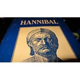 Hannibal: A History of the Art of W..., Dodge, Theodore