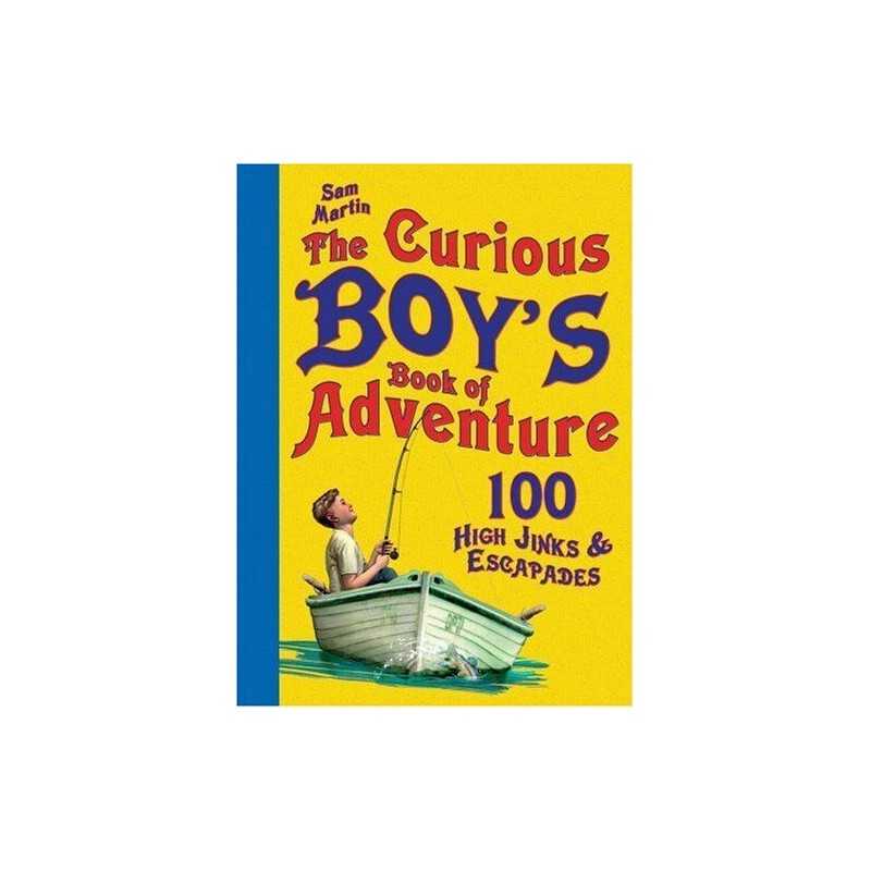 The Curious Boys Book of Adventure by Martin, Sam J. Hardback Book