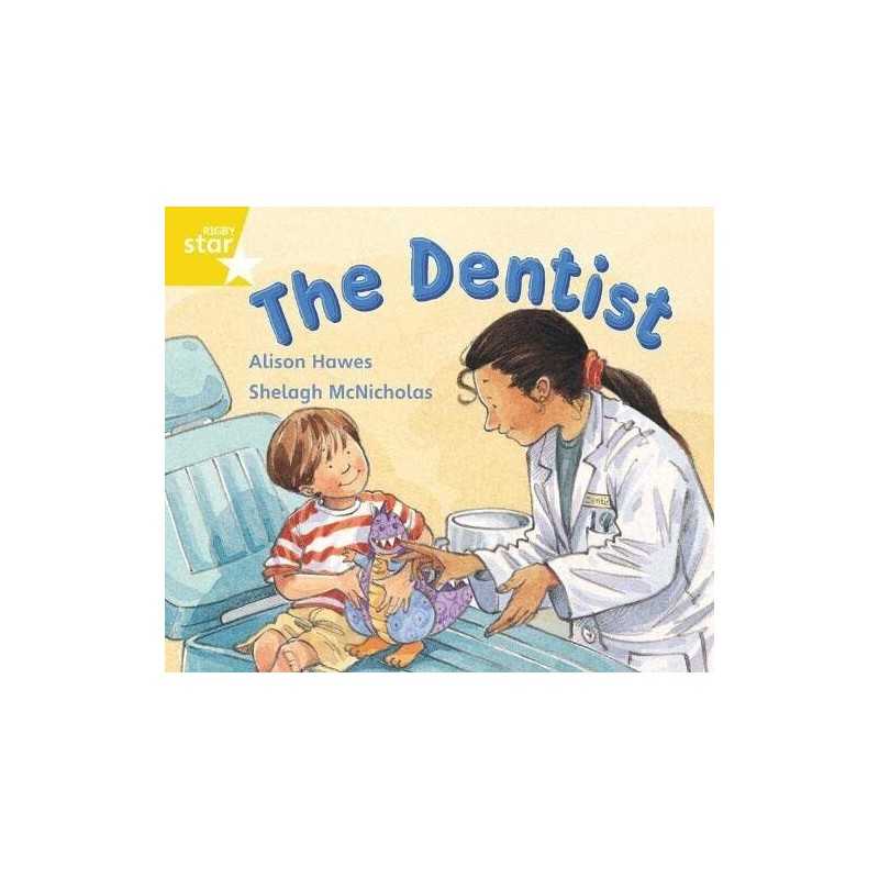 Rigby Star Guided 1 Yellow Level: The Dentist Pupi... by Hawes, Alison Paperback