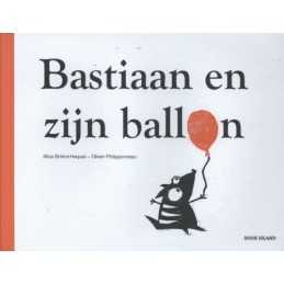 Bastiaan en zijn ballon, Briere-Haquet, Alice