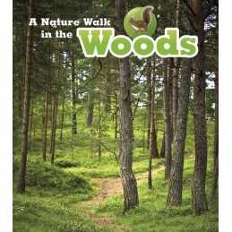 A Nature Walk in the Woods (Nature Walks) by Richard Spilsbury Book