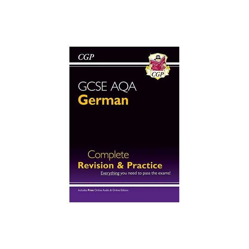 GCSE German AQA Complete Revision & Practice (with CD & Online E... by CGP Books