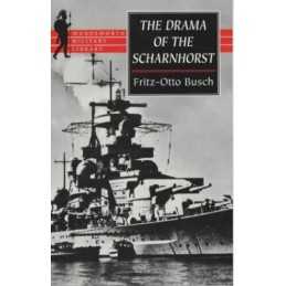 The Drama of the Scharnhorst (Wordsworth Mili... by Fritz-Otto Busch Paperback