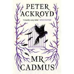 Mr Cadmus by Ackroyd, Peter Book