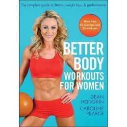 Better Body Workouts for Women by Caroline Pearce Book