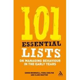 101 Essential Lists on Managing Behaviour in the ... by Shelton, Fiona Paperback