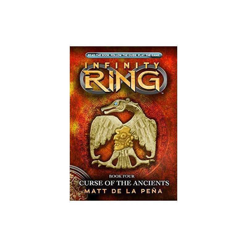 The Curse of the Ancients (Infinty Ring) by Matt de la Pena Book  Fast