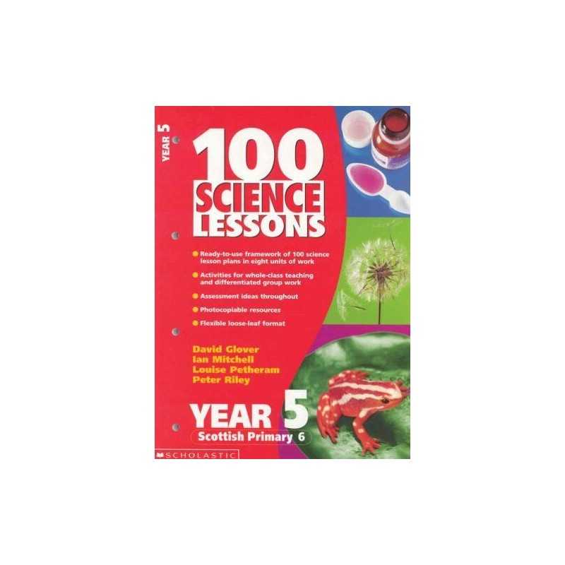 100 Science Lessons for Year 5 (100 Science Less... by Riley, Peter D. Paperback