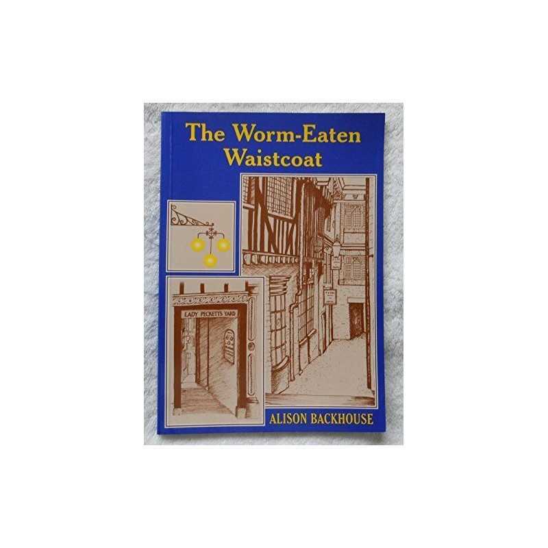 The Worm-Eaten Waistcoat by Backhouse, Alison Ruth Paperback Book  Fast