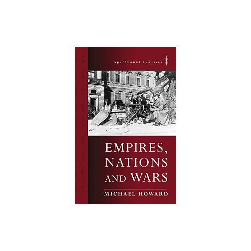 Empires, Nations and Wars (The Lessons of Hi..., Howard