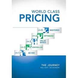 World Class Pricing: The Journey by Saunders, Jim Book