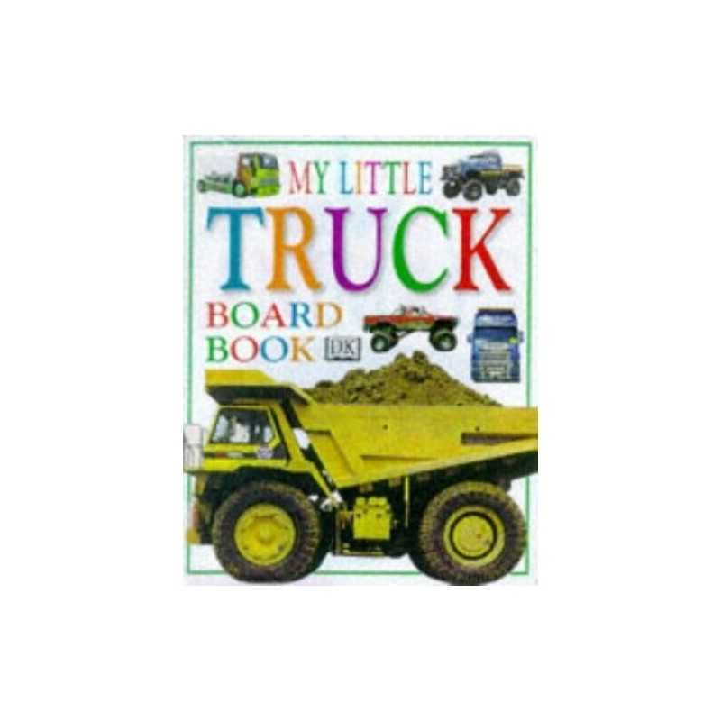 My First Truck Board Book, DK