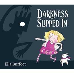 Darkness Slipped In by Burfoot, Ella Paperback Book