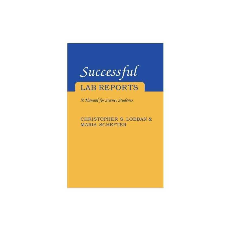 Successful Lab Reports: A Manual for Scienc... by Lobban, Christopher Paperback