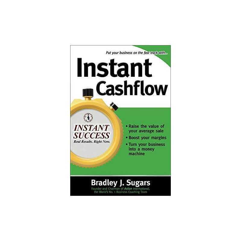 Instant Cashflow (Instant Success): Hundreds of ... by Sugars, Bradley Paperback