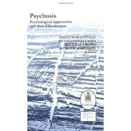 Psychosis: Psychological Approaches..., Martindale, B.